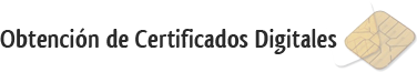 Obtención de certificados digitales
